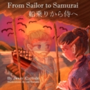 Image for From Sailor to Samurai