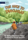 Image for The Hike To Tahojojo
