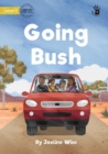 Image for Going Bush - Our Yarning