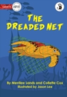 Image for The Dreaded Net - Our Yarning