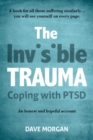 Image for Invisible Trauma: Coping With PTSD