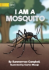 Image for I Am a Mosquito