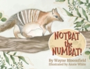Image for Notbat the Numbat