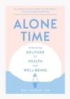 Image for Alone time  : embracing solitude for health and well-being