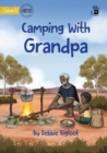 Image for Camping With Grandpa - Our Yarning