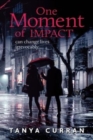 Image for One Moment of Impact