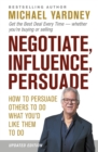 Image for Negotiate, Influence, Persuade