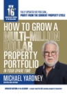 Image for How to Grow a Multi-Million Dollar Property Portfolio-In Your Spare Time