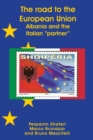 Image for The road to the European Union : Albania and the Italian partner