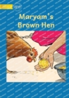Image for Maryam&#39;s Brown Hen