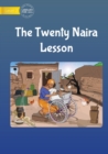 Image for The Twenty Naira Lesson