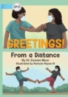 Image for Greetings! From A Distance