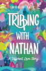 Image for Tripping with Nathan : A Different Love Story
