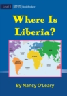 Image for Where Is Liberia?