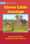 Image for Clever Little Antelope