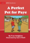 Image for A Perfect Pet For Paye