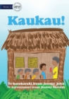 Image for Bark! - Kaukau! (Te Kiribati)