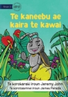 Image for The Insect that Led the Way - Te kaneebu ae kaira te kawai (Te Kiribati)