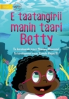Image for Betty Likes Sea Animals - E taatangirii manin taari Betty (Te Kiribati)