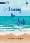 Image for Following The Tide - Our Yarning