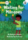 Image for Waiting For Mangoes - Our Yarning