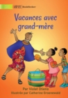 Image for Holidays with Grandmother - Vacances avec grand-mere
