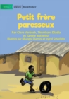 Image for Lazy Little Brother - Petit frere paresseux
