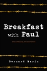 Image for Breakfast With Paul: Two Novellas, Two Survivors