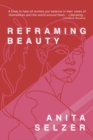 Image for Reframing Beauty