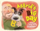 Image for Astrid&#39;s Big Day