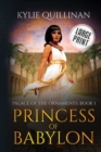Image for Princess of Babylon (Large Print Version)