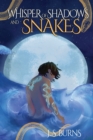 Image for Whisper of Shadows and Snakes