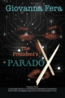 Image for The President&#39;s Paradox
