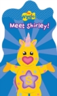 Image for The Wiggles: Meet Shirley!