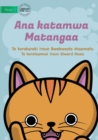 Image for Matangaa&#39;s Cat - Ana katamwa Matangaa (Te Kiribati)