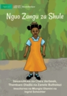 Image for My School Clothes - Nguo Zangu za Shule