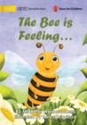 Image for The Bee is Feeling...