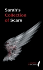 Image for Sarah&#39;s Collection of Scars
