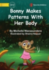 Image for Bonny Makes Patterns With Her Body