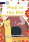 Image for Pepi in the Pot