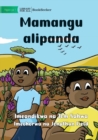 Image for My Mother Planted - Mamangu alipanda