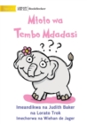 Image for Curious Baby Elephant - Mtoto wa Tembo Mdadasi
