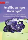 Image for The Living Stone. What am I? - Te atiibu ae maiu. Antai ngai? (Te Kiribati)