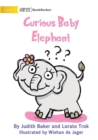 Image for Curious Baby Elephant