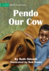 Image for Pendo Our Cow