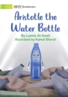 Image for Aristotle the Water Bottle