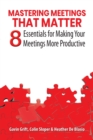 Image for Mastering Meetings That Matter