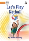 Image for Let&#39;s Play Netball - Our Yarning
