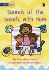Image for Sounds of the Beach, with Mum - Our Yarning