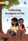 Image for Collecting Joongoon to Eat - Our Yarning